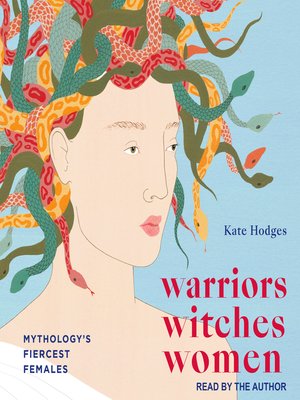 cover image of Warriors, Witches, Women